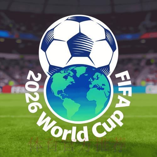 2026世界杯官方滚球竞猜注册平台